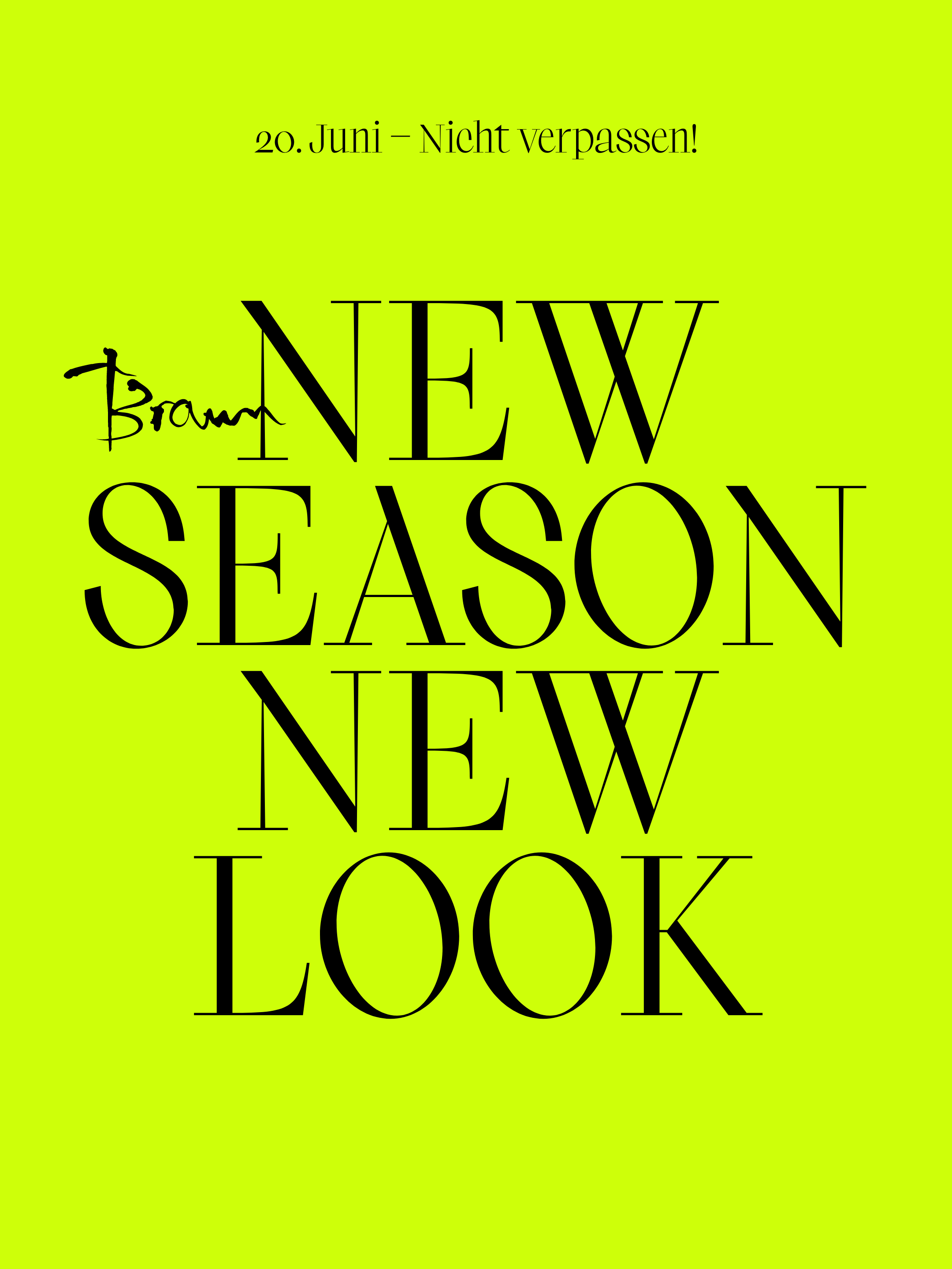 New Season - New Reason - TYPISCH BRAUN